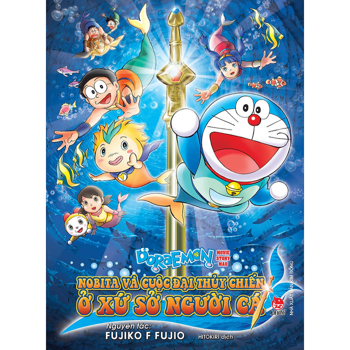 Doraemon Movie Story Màu: Nobita Và Cuộc Đại Thủy Chiến Ở Xứ Sở Người Cá