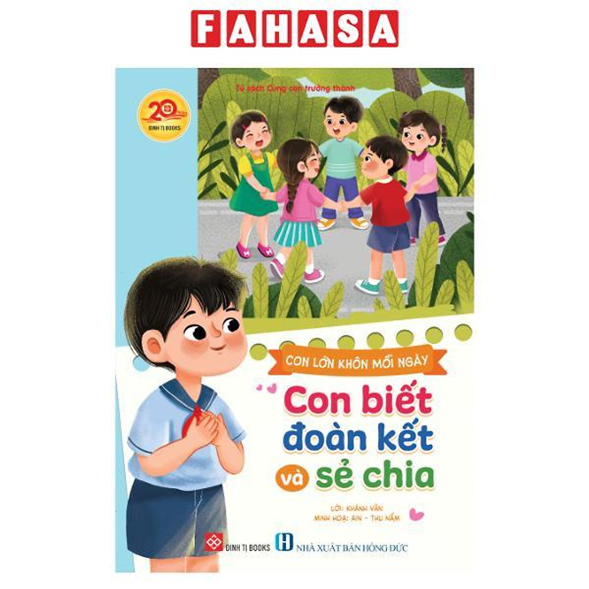 Sách - Con Lớn Khôn Mỗi Ngày - Con Biết Đoàn Kết Và Sẻ Chia