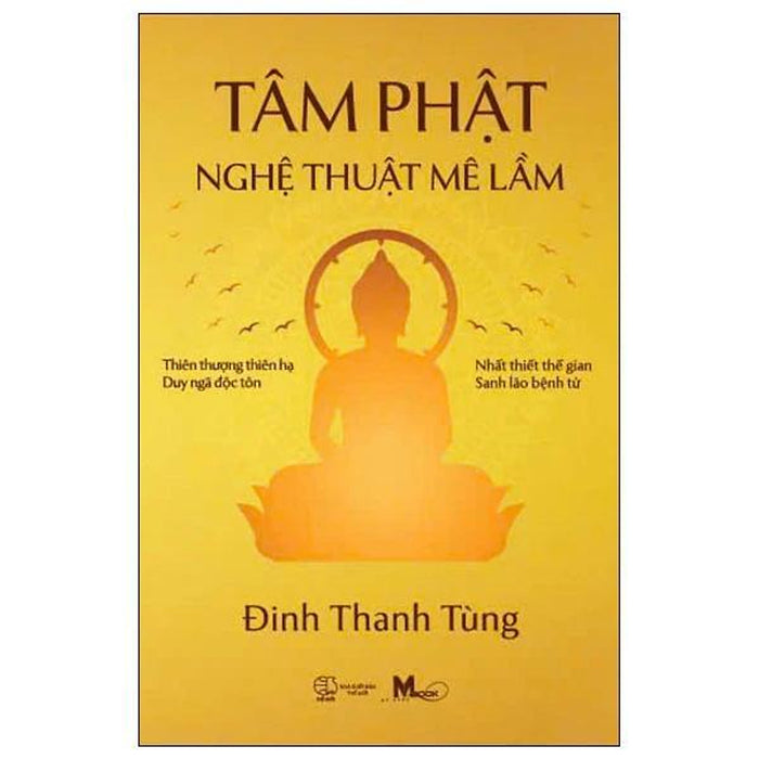 Tâm Phật - Nghệ Thuật Mê Lầm - Bản Quyền