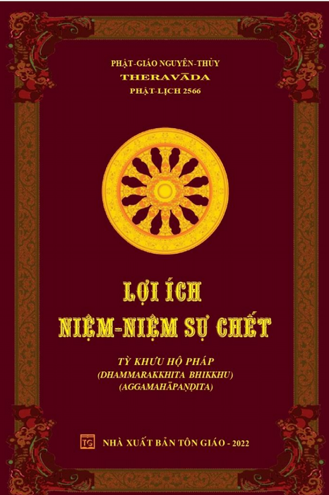 Lợi Ích Niệm - Niệm Sự Chết