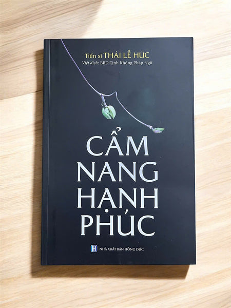 Sách - Cẩm Nang Hạnh Phúc -Thái Lễ Húc