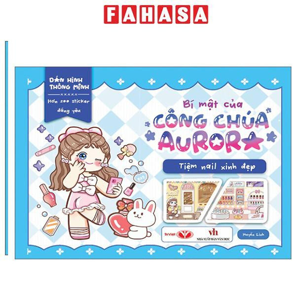 Sách - Dán Hình Thông Minh - Bí Mật Của Công Chúa Aurora - Tiệm Nail Xinh Đẹp