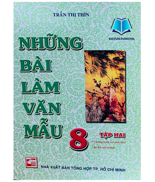 Sách - Những Bài Làm Văn Mẫu 8 - Tập 2 (Chương Trình Cải Cách 2021) (Kết Nối)