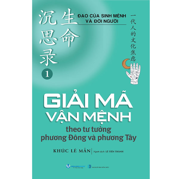 Giải Mã Vận Mệnh Theo Tư Tưởng Phương Đông Và Phương Tây