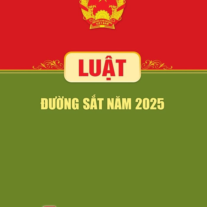 Luật Đường Sắt Năm 2025