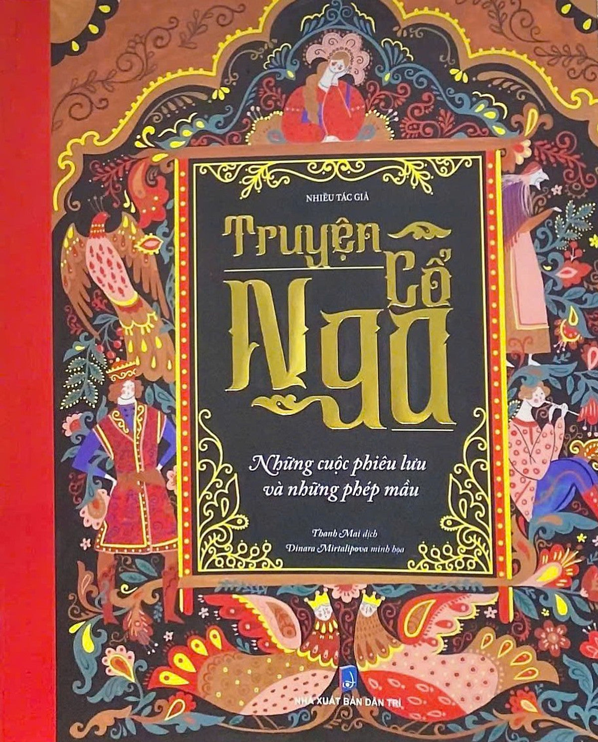 Truyện Cổ Nga - Những Cuộc Phiêu Lưu Và Những Phép Màu