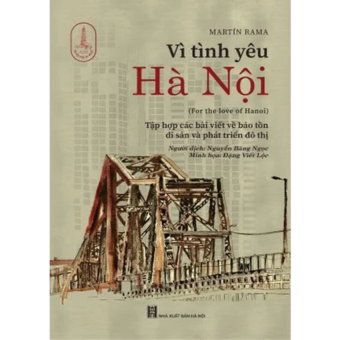 Sách - Vì Tình Yêu Hà Nội -  Nhiều Tác Giả - Nxb Hà Nội