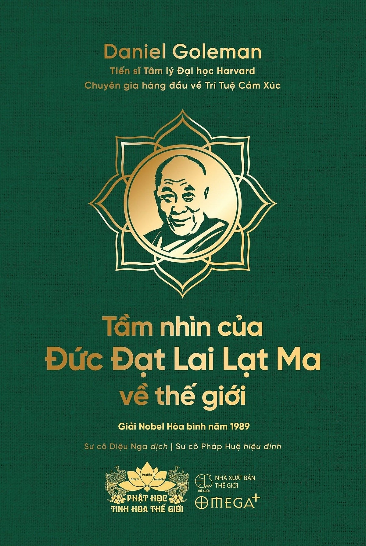 [Bản Đặc Biệt] Tầm Nhìn Của Đức Đạt Lai Lạt Ma Về Thế Giới