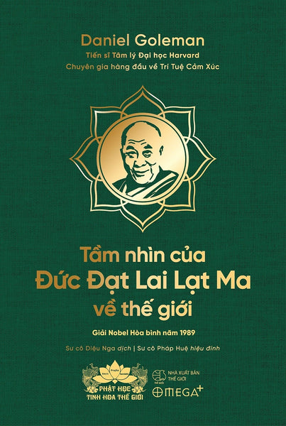 [Bản Đặc Biệt] Tầm Nhìn Của Đức Đạt Lai Lạt Ma Về Thế Giới