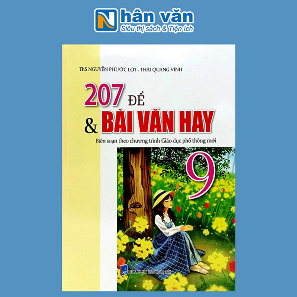 207 Đề Và Bài Văn Hay Lớp 9