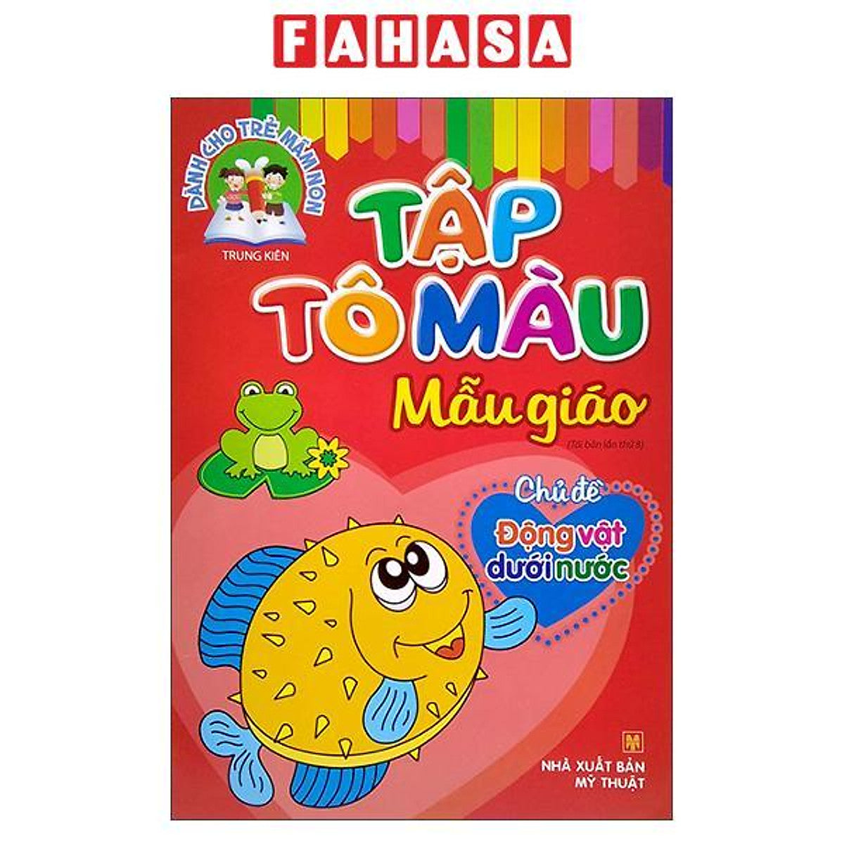 Sách - Dành Cho Trẻ Mầm Non - Tập Tô Màu Mẫu Giáo - Chủ Đề Động Vật Dưới Nước (Tái Bản 2025)