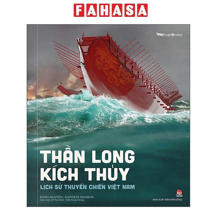 Sách - Thần Long Kích Thủy - Lịch Sử Thuyền Chiến Việt Nam