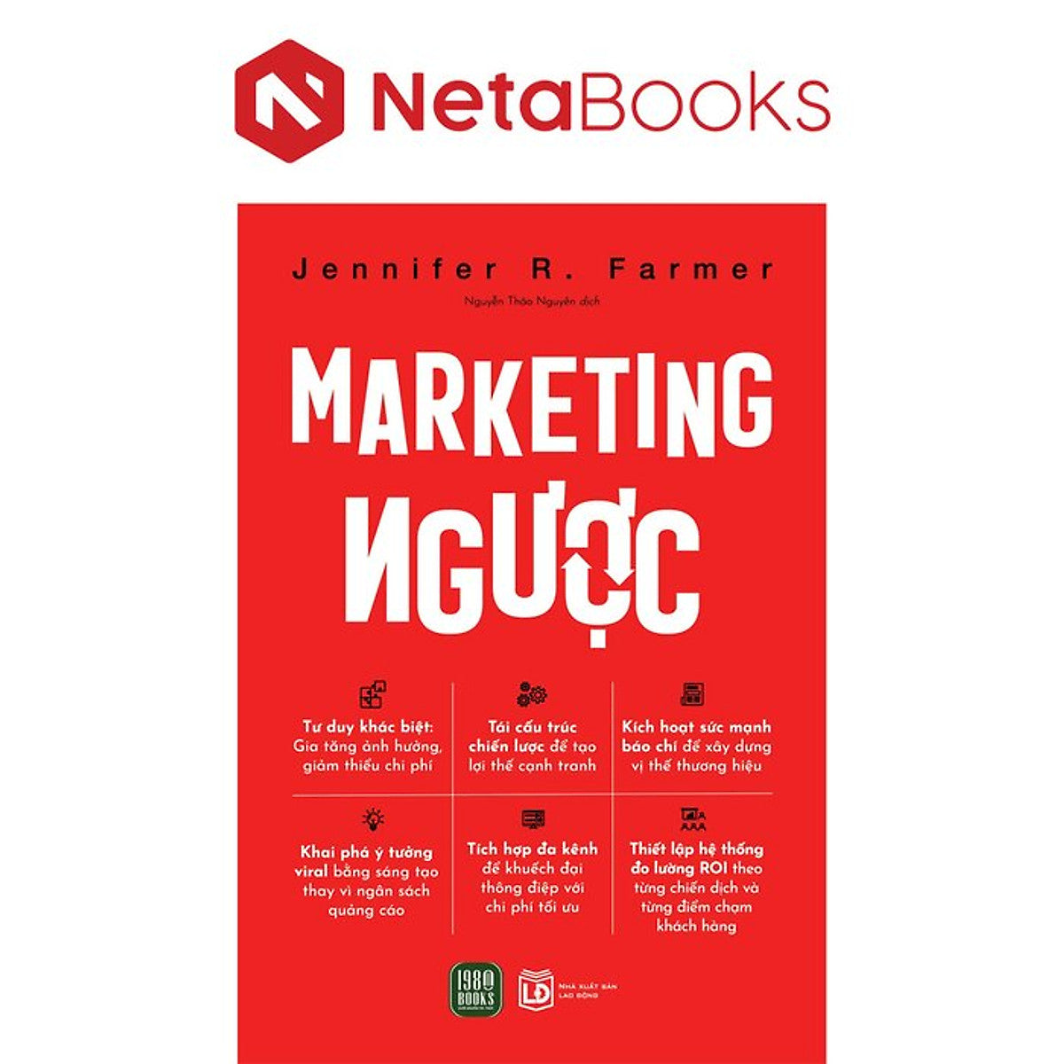 Marketing Ngược - Jennifer R. Farmer