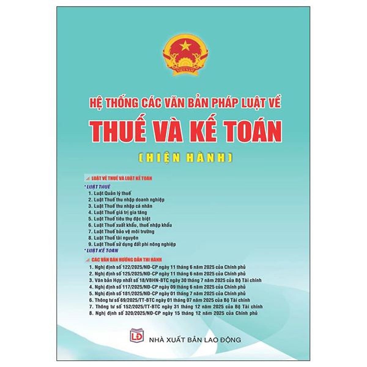 Sách - Hệ Thống Các Văn Bản Pháp Luật Về Thuế Và Kế Toán (Hiện Hành)