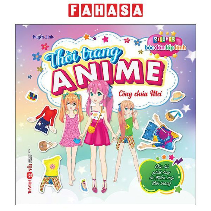 Sách - Sticker Bóc Dán Lấp Lánh - Thời Trang Anime - Công Chúa Mei