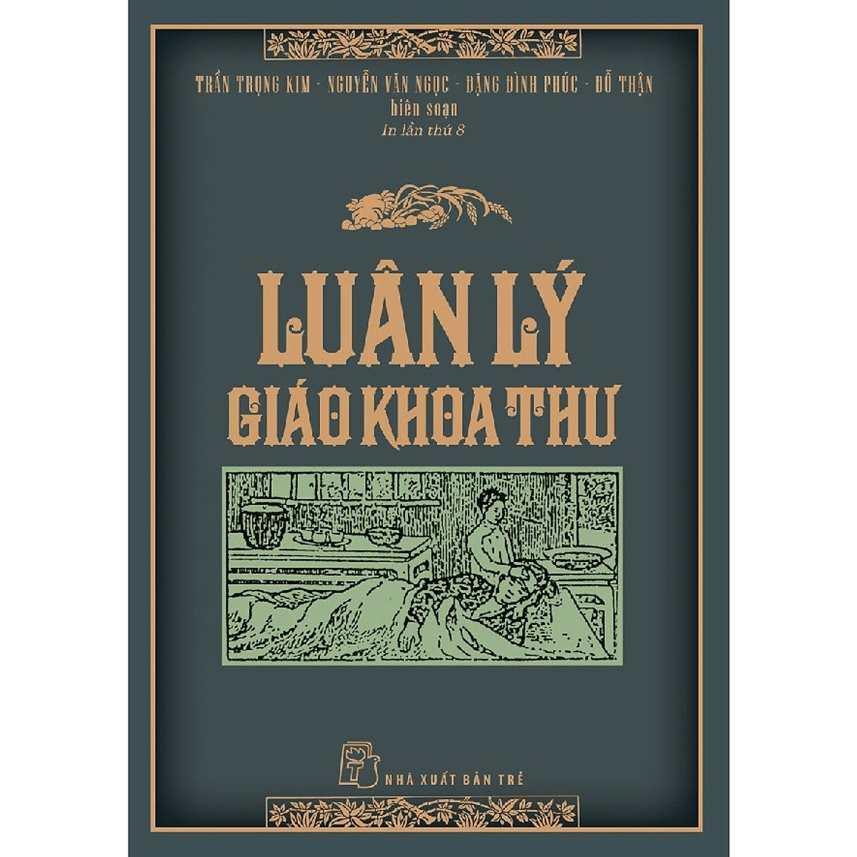 Sách Luân Lý Giáo Khoa Thư (Tái Bản)
