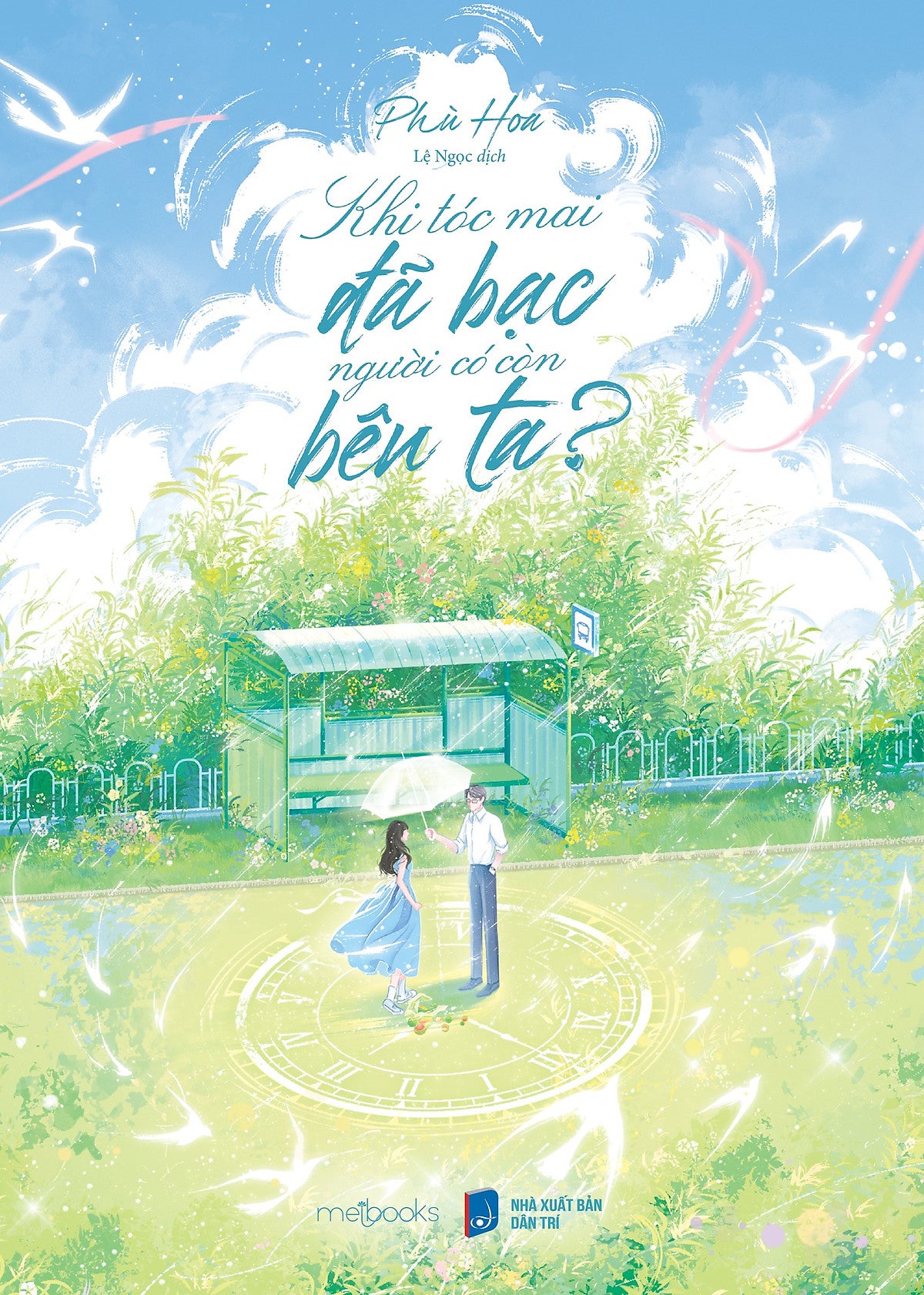 Sách Khi Tóc Mai Đã Bạc, Người Có Còn Bên Ta?