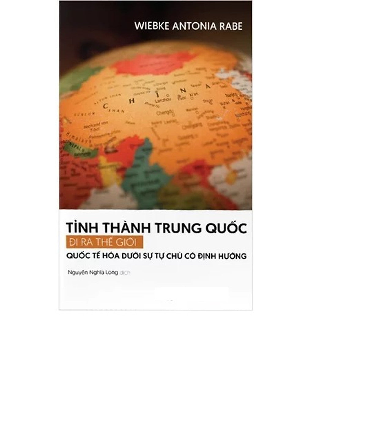 Sách - Tỉnh Thành Trung Quốc Đi Ra Thế Giới - Bht