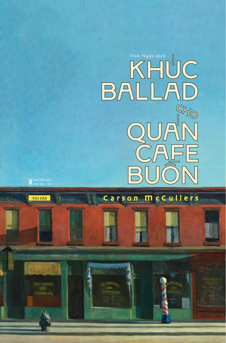 [Sách] Khúc Ballad Cho Quán Cafe Buồn - Carson Mcculler - Sách Tao Đàn