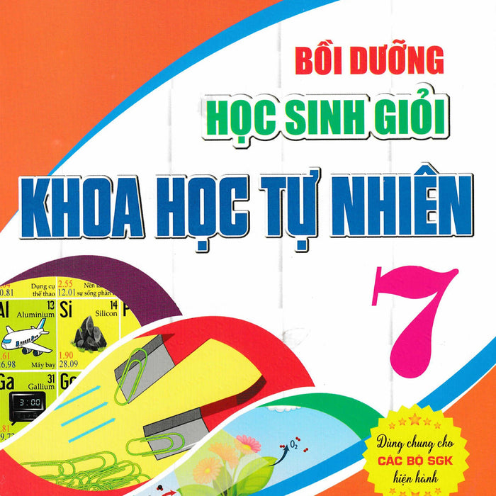 Bồi Dưỡng Học Sinh Giỏi Khoa Học Tự Nhiên 7 (Dùng Chung Cho Các Bộ Sgk Hiện Hành) - Ha