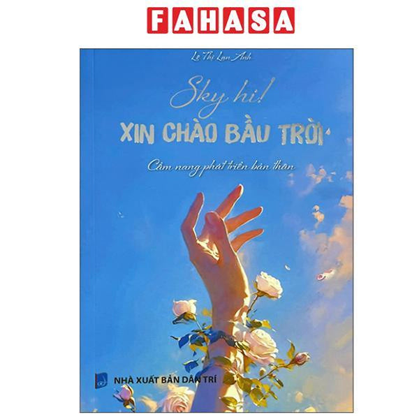 Sách - Sky Hi! - Xin Chào Bầu Trời - Cẩm Nang Phát Triển Bản Thân