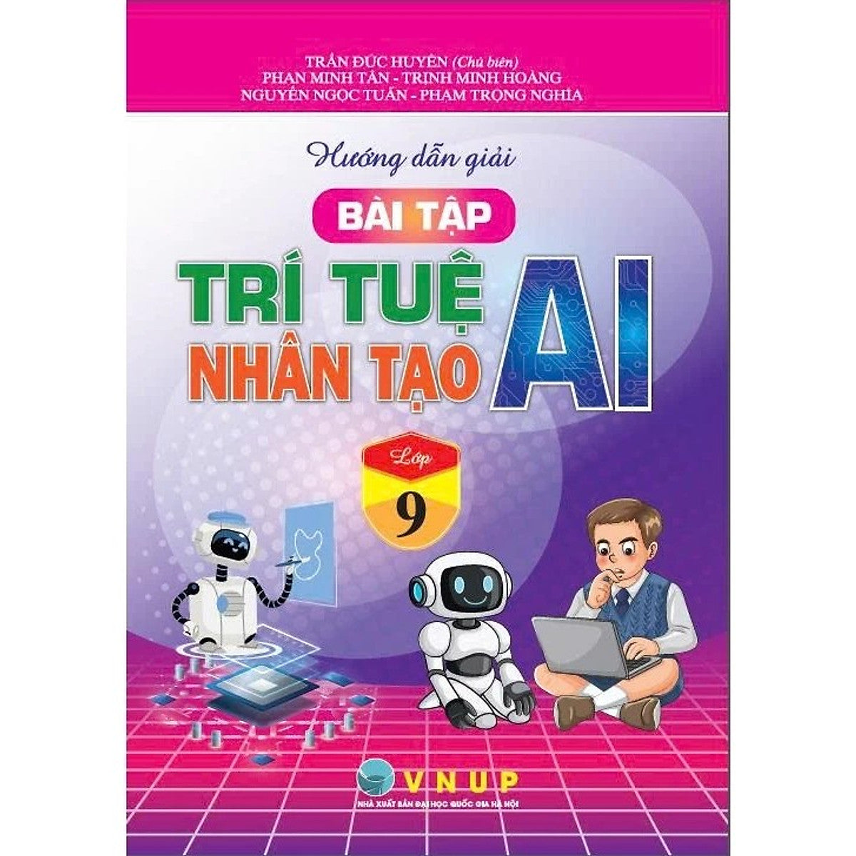 Sách - Hướng Dẫn Giải Bài Tập Trí Tuệ Nhân Tạo (Ai) Lớp 9 - Ha
