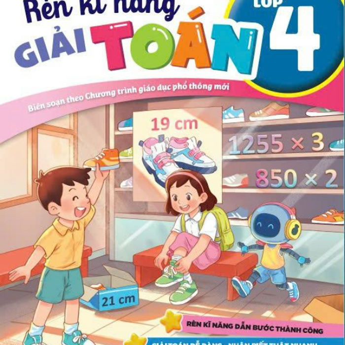 Sách - Rèn Kĩ Năng Giải Toán Lớp 4