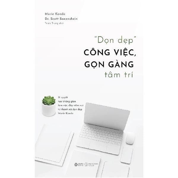 Dọn Dẹp Công Việc, Gọn Gàng Tâm Trí - Bản Quyền