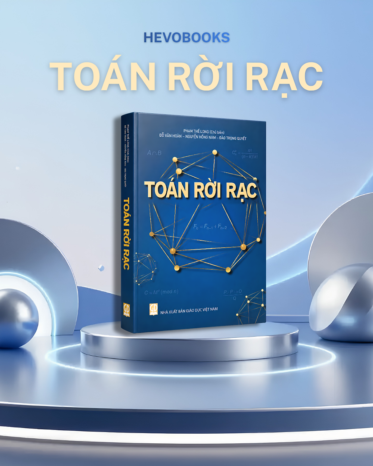 Toán Rời Rạc - Phạm Thế Long (Chủ Biên)
