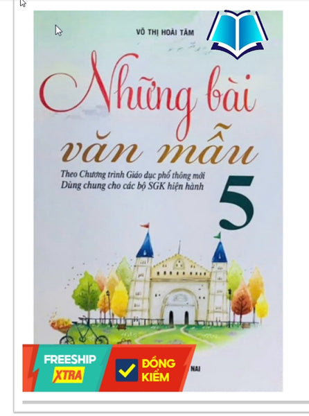 Sách - Những Bài Văn Mẫu 5 ( Biên Soạn Theo Chương Trình Gdpt Mới )