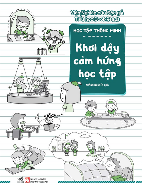 Học Tập Thông Minh: Khơi Dậy Cảm Hứng Học Tập - Viện Nghiên Cứu Độc Giả Tiểu Học Dook Reads - Khánh Nguyên Dịch - Nhã Nam
