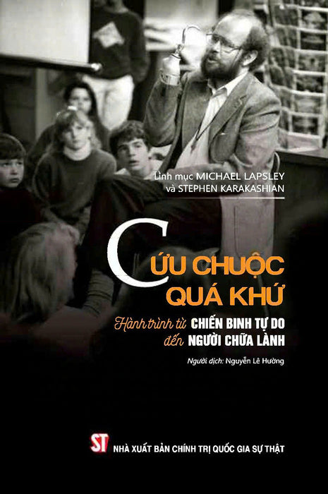 Cứu Chuộc Quá Khứ - Hành Trình Từ Chiến Binh Tự Do Đến Người Chữa Lành