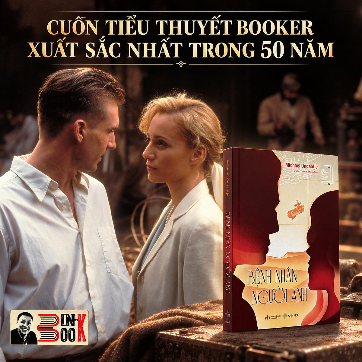 Bệnh Nhân Người Anh - Michael Ondaatje - Đoàn Thanh Toàn Dịch - San Hô – Nxb Văn Học