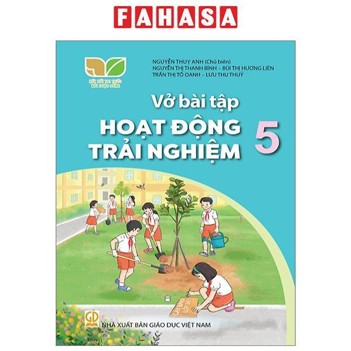 Vở Bài Tập Hoạt Động Trải Nghiệm 5 (Kết Nối) (Chuẩn)