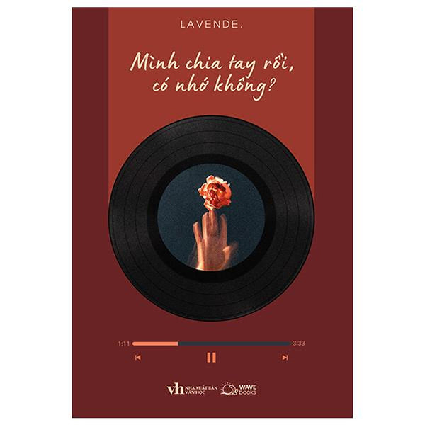 Sách - Mình Chia Tay Rồi, Có Nhớ Không?