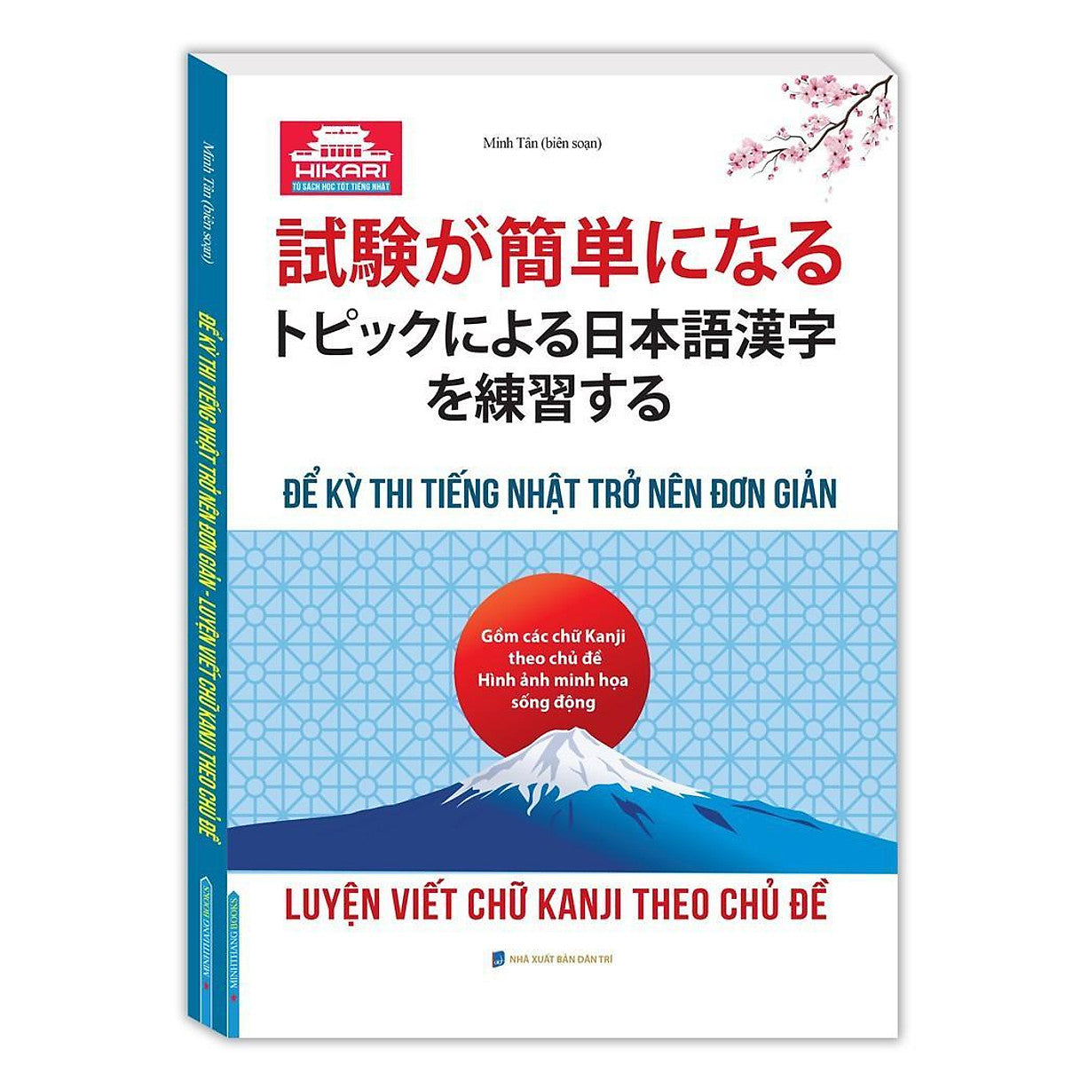 Sách - Luyện Viết Chữ Kanji Theo Chủ Đề - Để Kỳ Thi Tiếng Nhật Trở Nên Đơn Giản - Minh Thắng