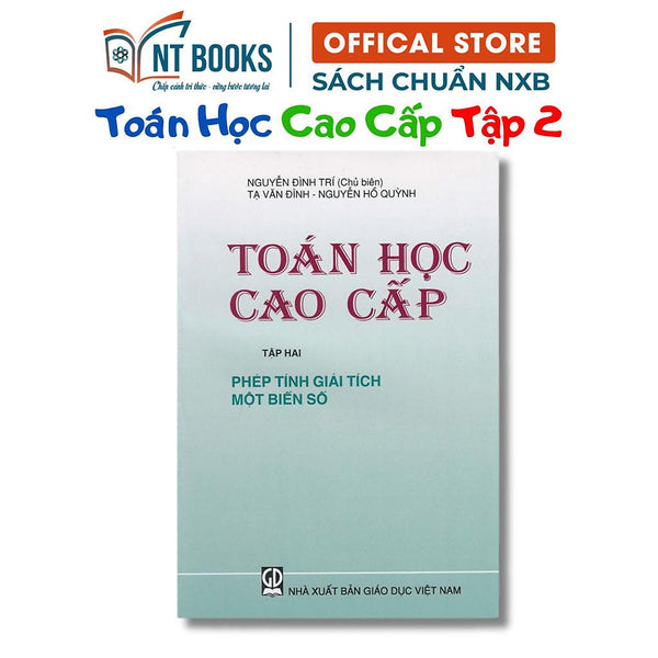 Sách - Toán Học Cao Cấp Tập 2 - Phép Tính Giải Tích Một Biến Số - Khổ Nhỏ - Nxb Giáo Dục - Hv
