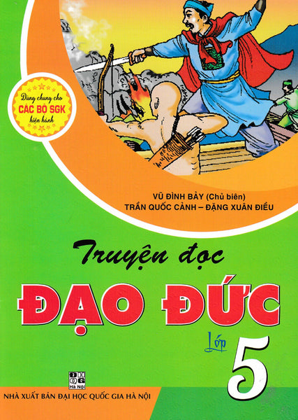 Truyện Đọc Đạo Đức Lớp 5 (Dùng Chung Cho Các Bộ Sgk Hiện Hành) - Ha