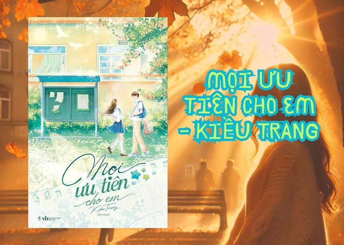 Sách - Mọi Ưu Tiên Cho Em - Kiều Trang - Linh Lan Books