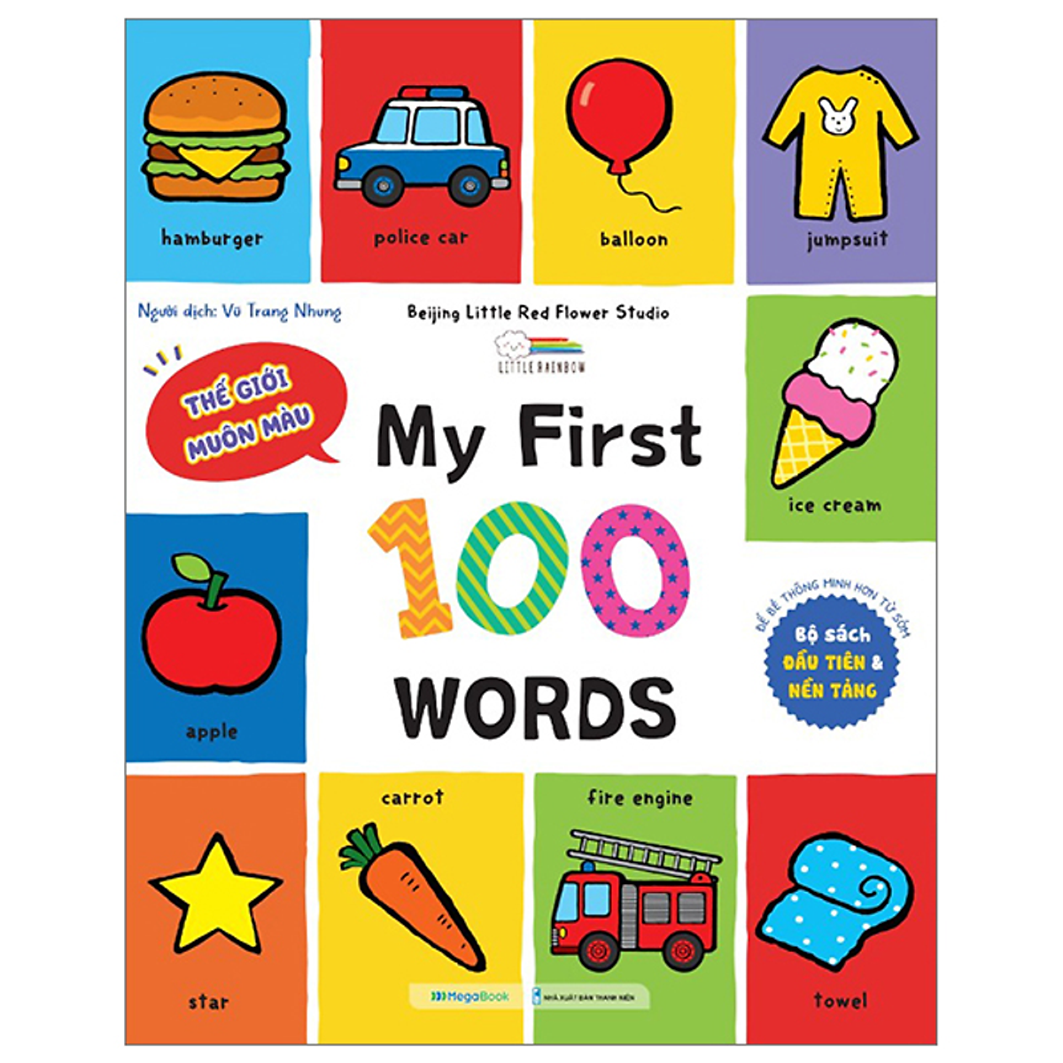 Sách My First 100 Words - Thế Giới Muôn Màu
