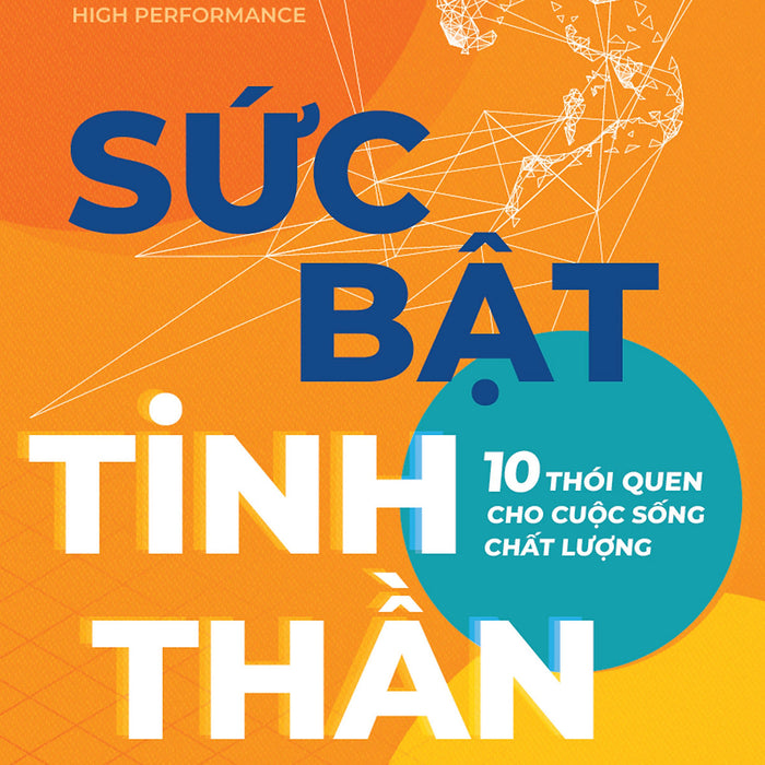 Sức Bật Tinh Thần - 10 Thói Quen Cho Cuộc Sống Chất Lượng - Jo Owen (Bìa Mềm)