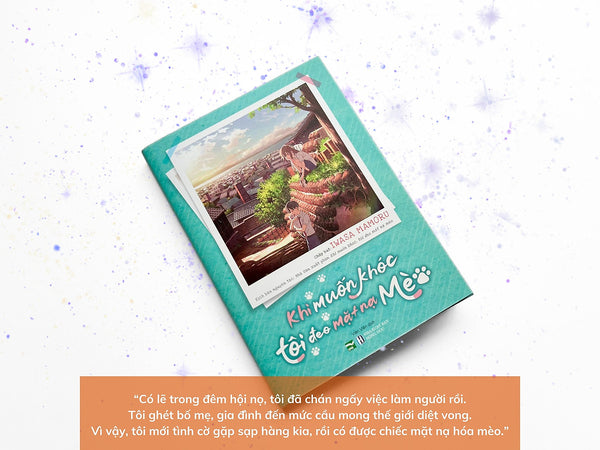 Khi Muốn Khóc Tôi Đeo Mặt Nạ Mèo (Chang Book)