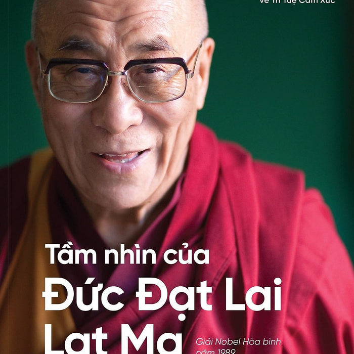 Tầm Nhìn Của Đức Đạt Lai Lạt Ma Về Thế Giới - Bản Phổ Thông