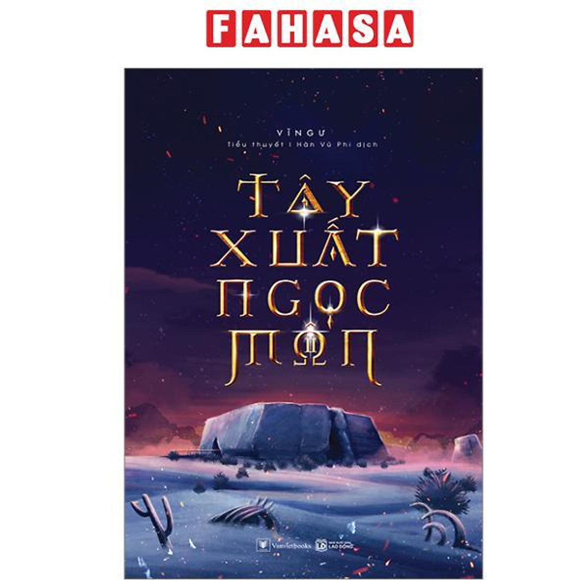 Sách - Tây Xuất Ngọc Môn - Tập 2