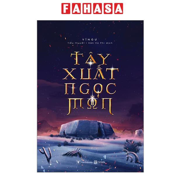 Sách - Tây Xuất Ngọc Môn - Tập 2