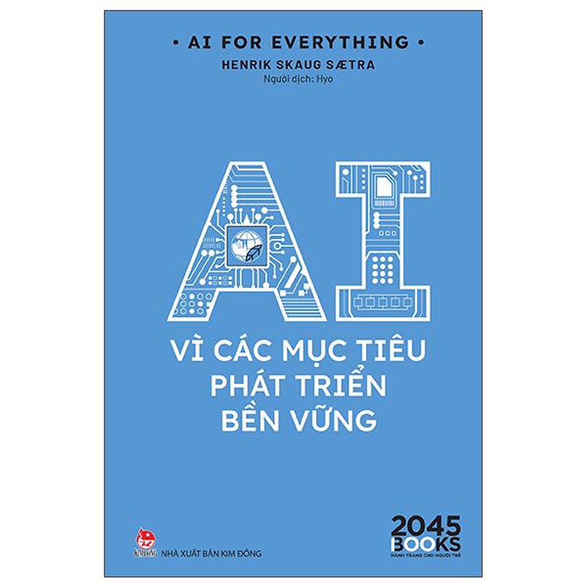 Sách - Ai For Everything - Ai Vì Các Mục Tiêu Phát Triển Bền Vững