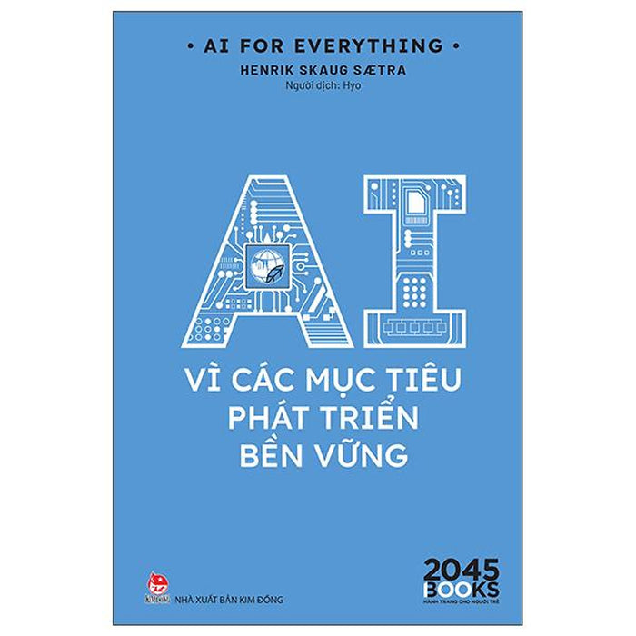 Sách - Ai For Everything - Ai Vì Các Mục Tiêu Phát Triển Bền Vững