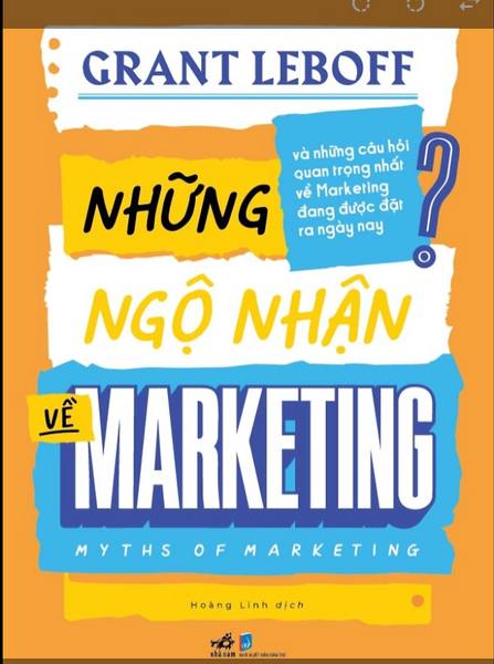 [Giải Cứu Sách Hay] Những Ngộ Nhận Về Maketing - Grant Leboff - Nhã Nam