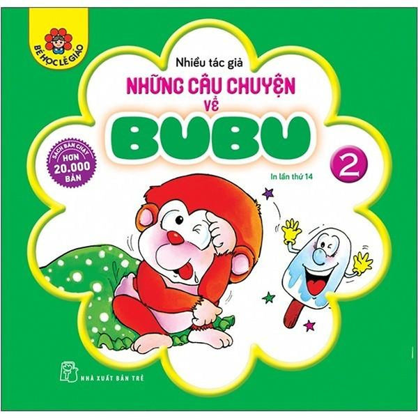 Những Câu Chuyện Về Bubu 02 (Tái Bản 2022) - Bản Quyền