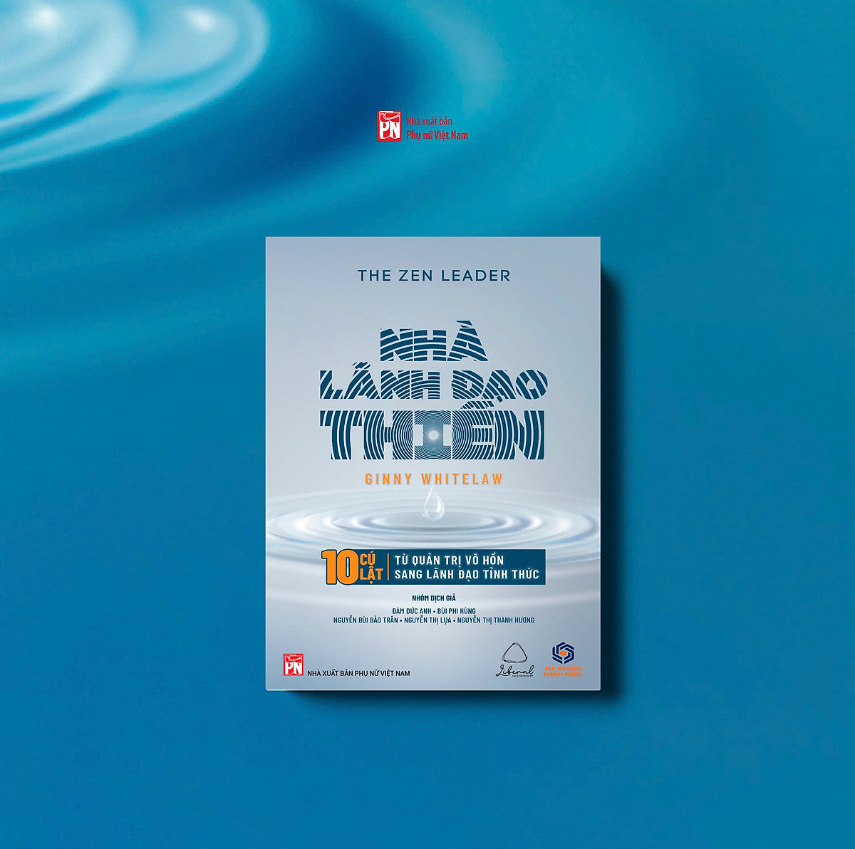 Sách The Zen Leader - Nhà Lãnh Đạo Thiền